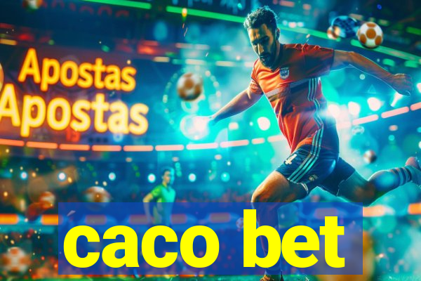 caco bet